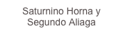 Saturnino Horna y Segundo Aliaga Chavez.jpg